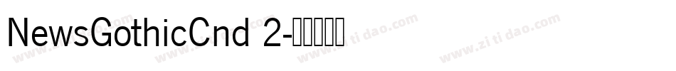 NewsGothicCnd 2字体转换